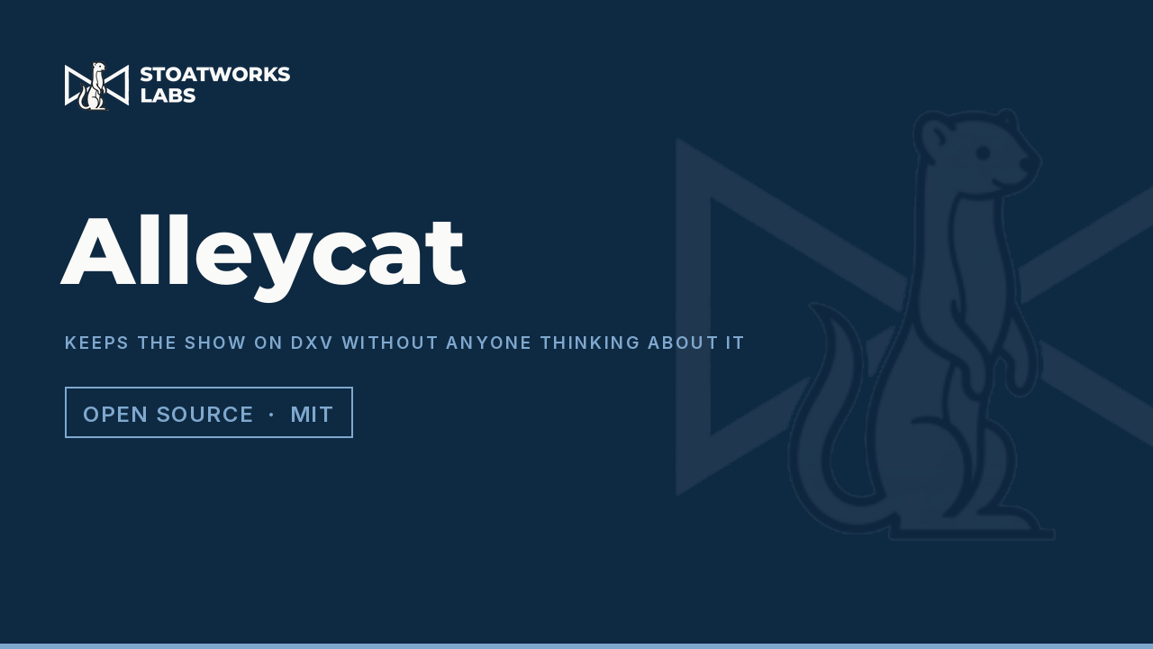 Alleycat — Keeps the show on DXV without anyone thinking about it
