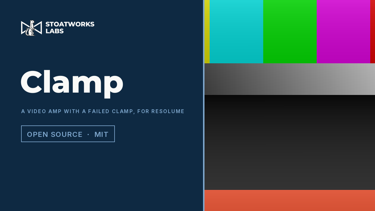 Clamp — A video amp with a failed clamp, for Resolume