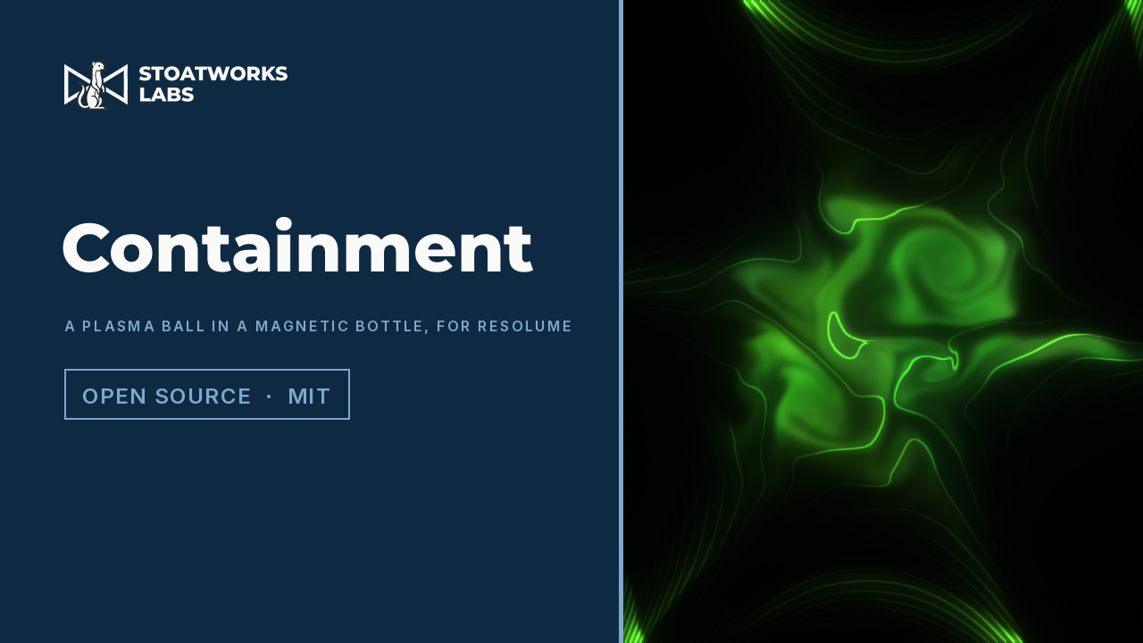 Containment — A plasma ball in a magnetic bottle, for Resolume