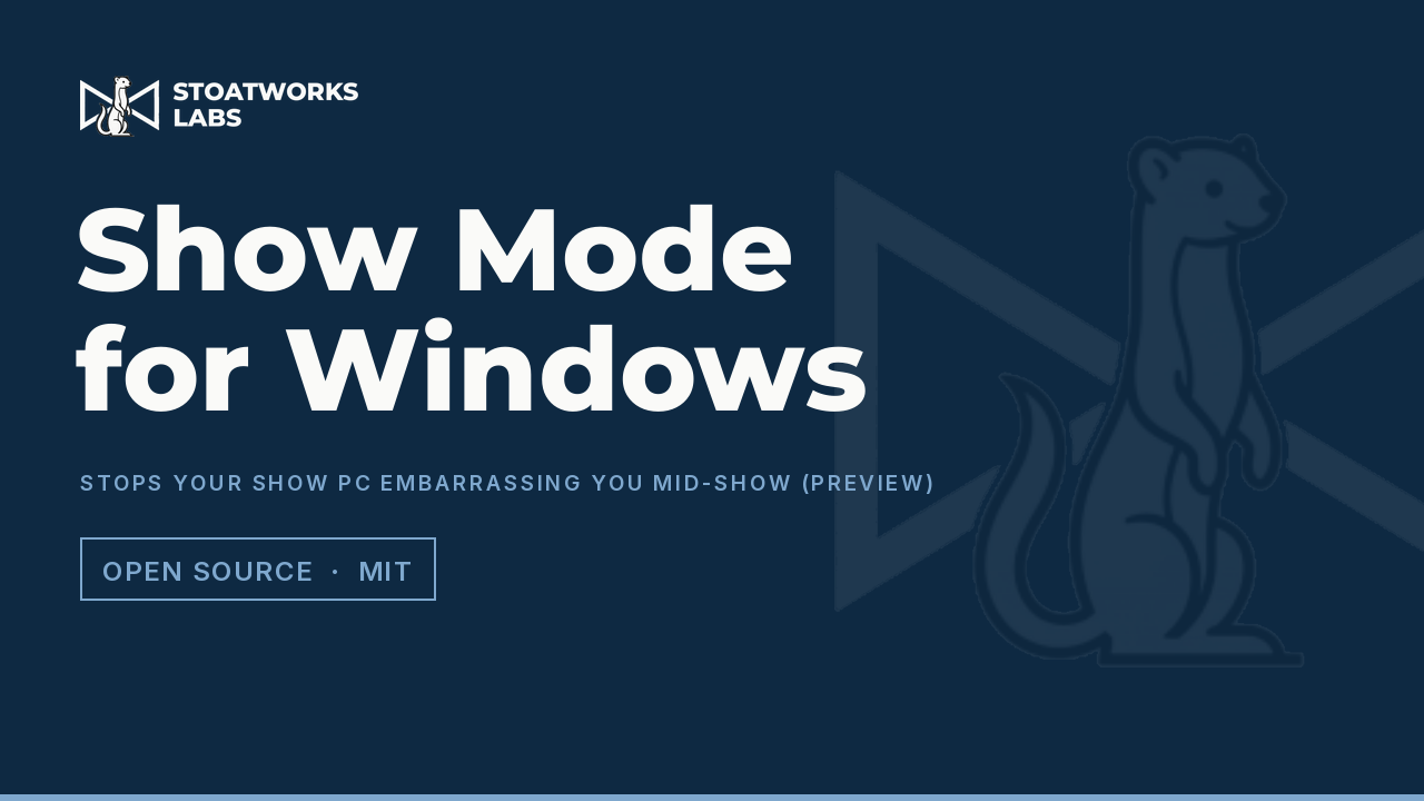 Show Mode for Windows — Stops your show PC embarrassing you mid-show (preview)